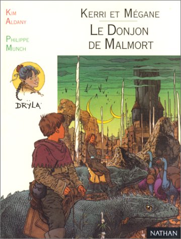 Kerri et Mégane, tome 5 : Le Donjon de Malmort 9782092822845