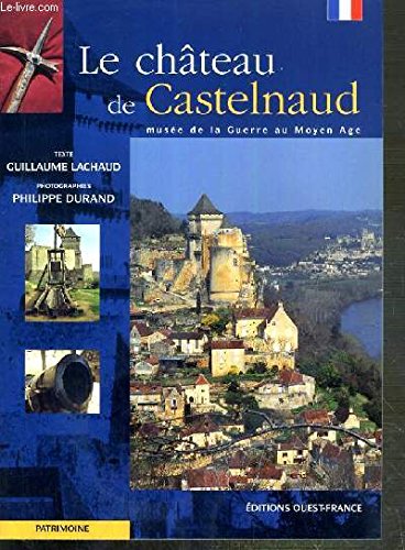 Le chateau de castelnaud 9782737327032