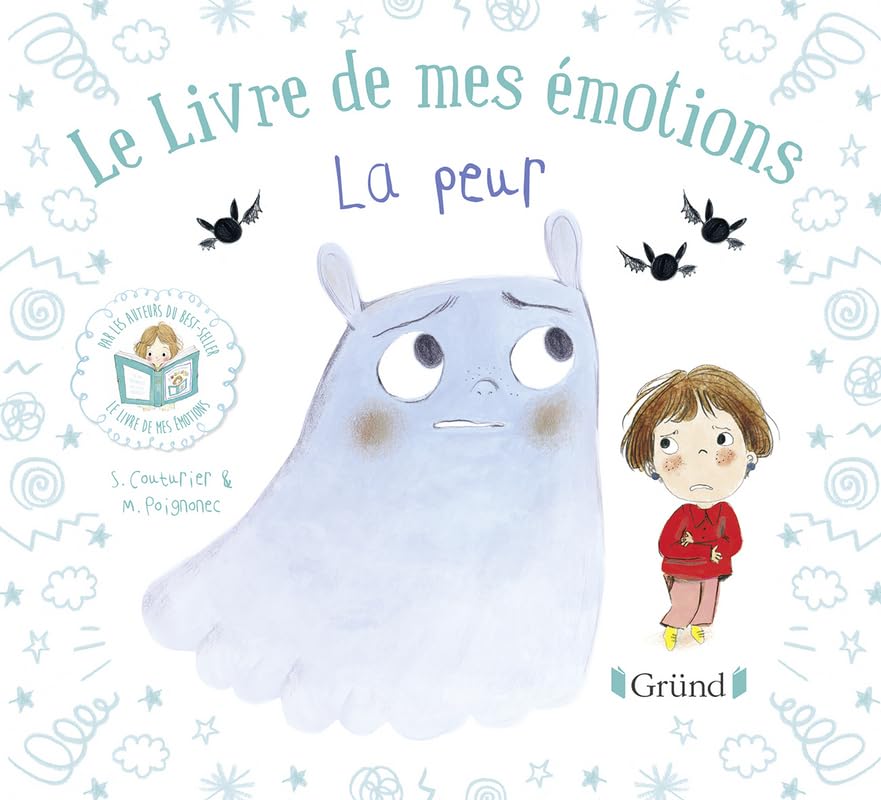 Le livre de mes émotions : La peur – Album jeunesse – À partir de 3 ans 9782324021787