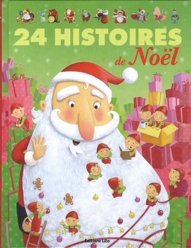 J'aime les Histoires : 24 Histoires de Noël - De 3 à 7 ans 9782244418315