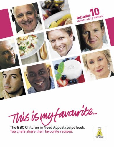 The BBC Children in Need Appeal Recipe Book: Top Chefs Share Their Favourite Recipes 9780955133114
