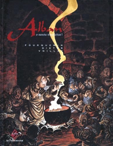 Alban, tome 3 : O sancta simplicitas! 9782843990458