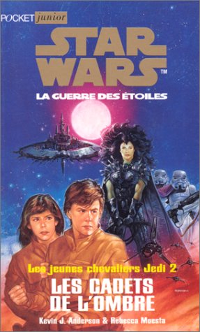 Star wars. Les jeunes chevaliers Jedi, N° 2 : Les cadets de l'ombre 9782266075626