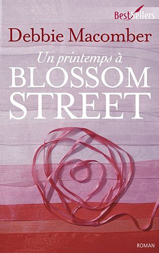 UN PRINTEMPS A BLOSSOM STREET 9782280815109