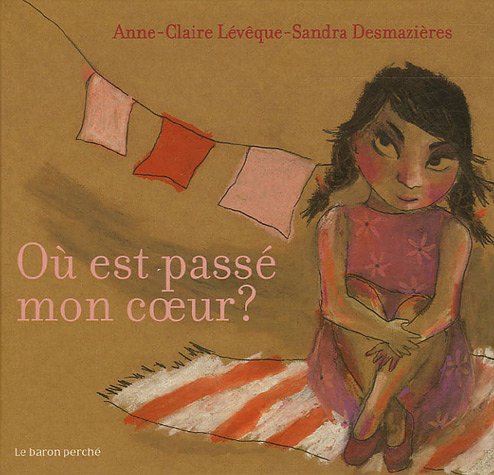 Où est passé mon coeur ? 9782351310144