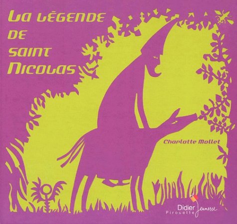 La légende de saint Nicolas 9782278051908