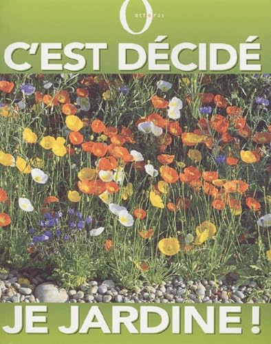 C'est décidé je jardine 9782012602243
