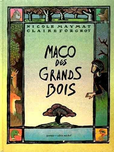 Maco des Grands Bois 9782864850434
