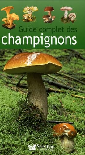 GUIDE COMPLET DES CHAMPIGNONS 9782709819107