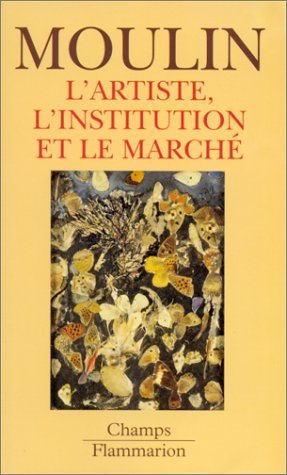 L'Artiste, l'institution et le marché 9782080816290