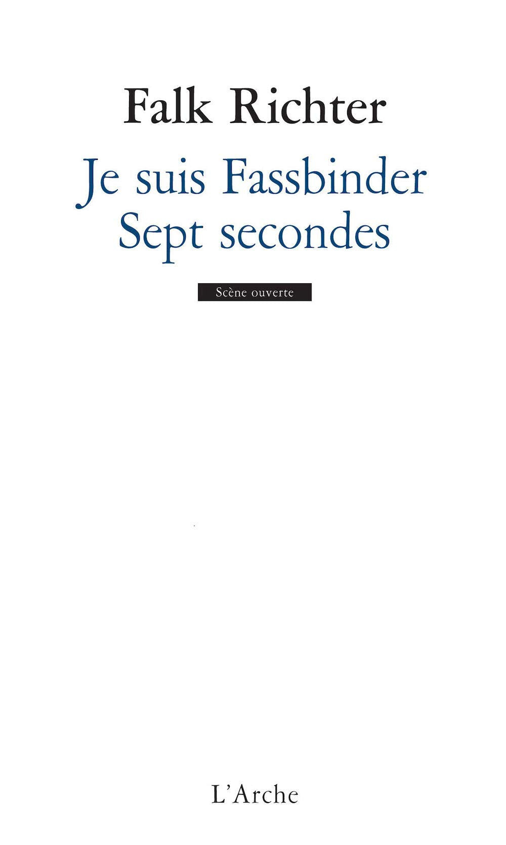 Je suis Fassbinder / Sept secondes 9782851818904