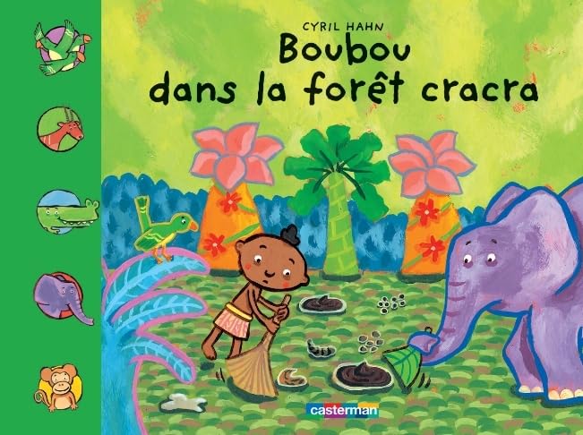 Boubou, la forêt cracra 9782203013315