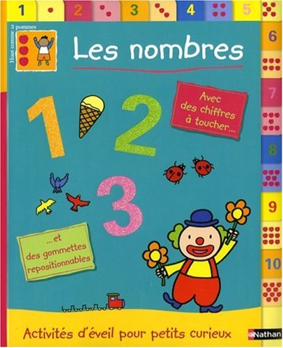 Les nombres: Avec des chiffres à toucher et des gommettes repositionnables 9782092518540