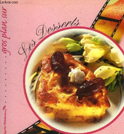 gros plan sur les desserts 9782905275639