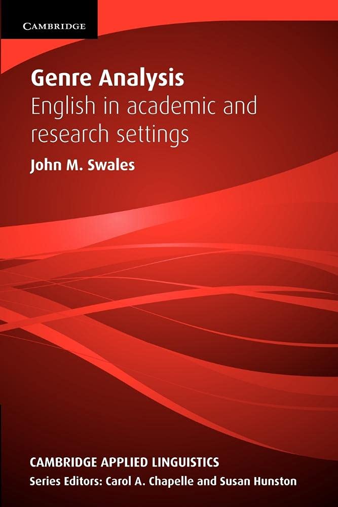 Genre Analysis: English in Academic and Research Settings 9780521338134