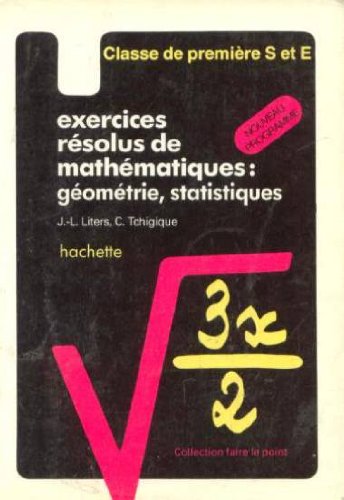 EXER RES MATH 1ERE SE GEOM. + STAT. 9782010086427