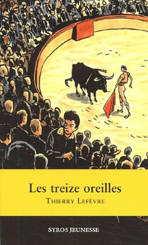 Les treize oreilles 9782748503081