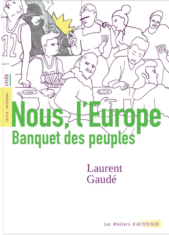 Nous, l'Europe: Banquet des peuples 9782330166960