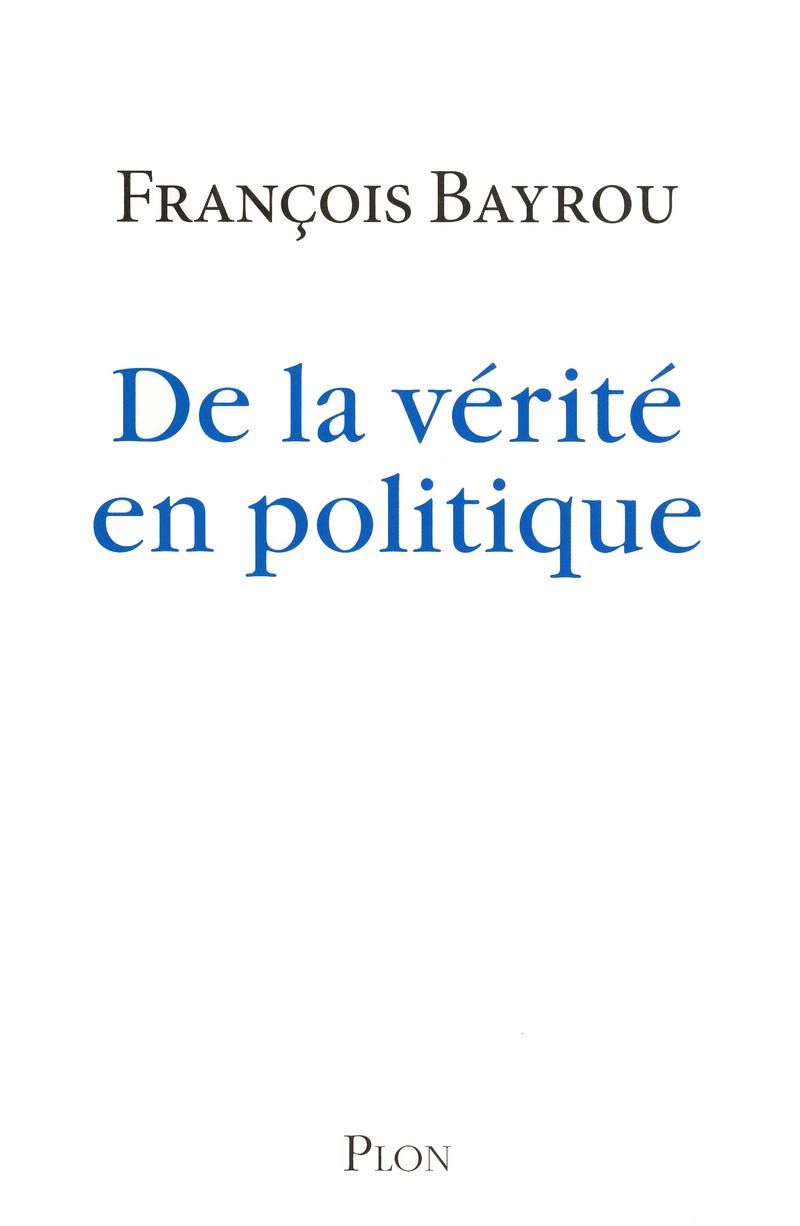 De la vérité en politique 9782259220217