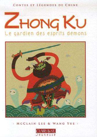 Zhong Ku: Le gardien des esprits démons 9782353250080