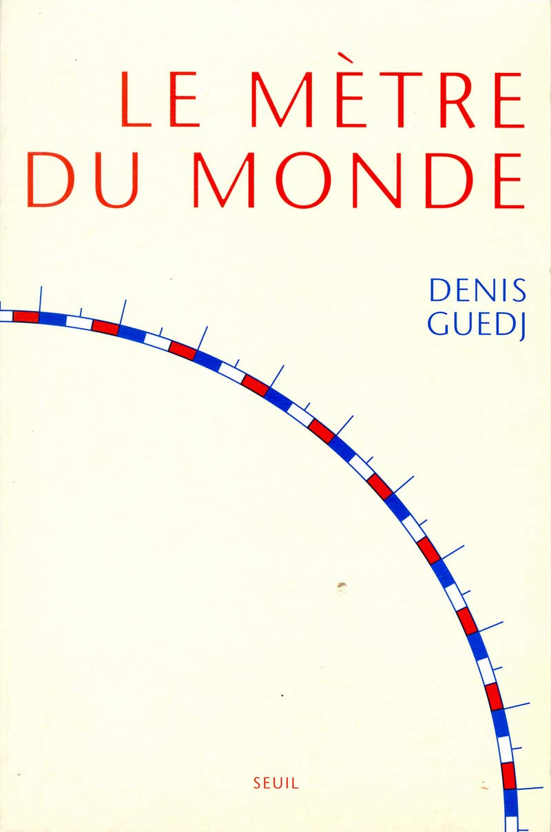 Le mètre du monde 9782020407182