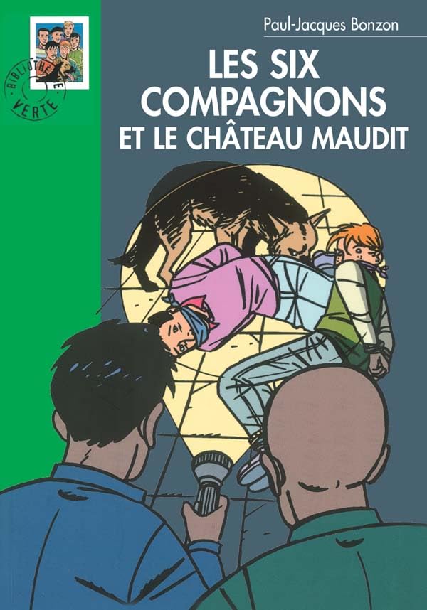 Les Six Compagnons et le château maudit 9782012003484