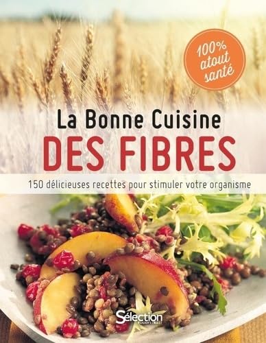La Bonne cuisine des fibres 9782709828659