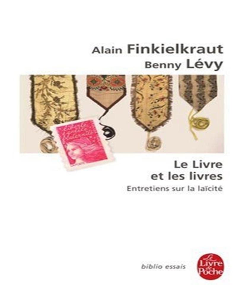 Le Livre et les livres: Entretiens sur la laïcité 9782253083771