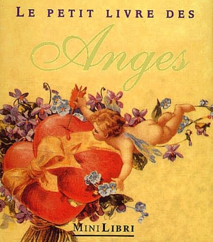 Le Petit Livre Des Anges 9782842500641