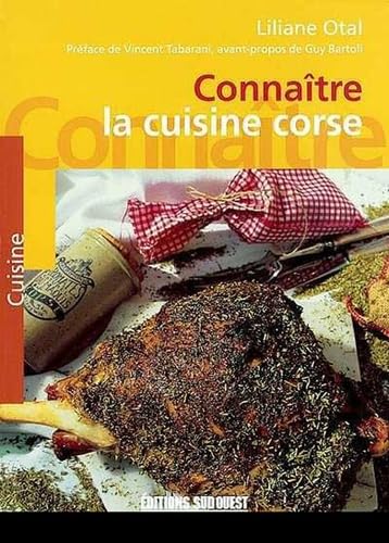 Connaitre La Cuisine Corse 9782879014715