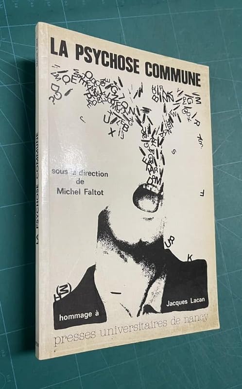 Psychose commune, hommage a jacques lacan (la) 9782864804963