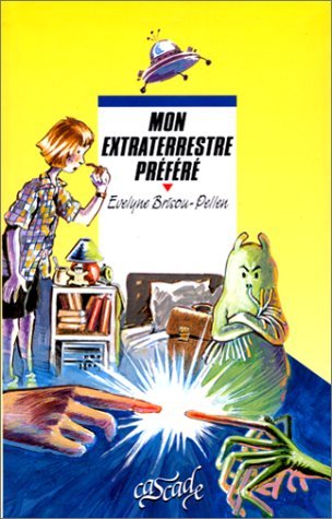 Mon extraterrestre préféré 9782700225723