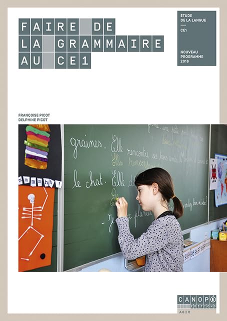 Faire de la Grammaire au CE1 - Nouveau programme 2016 9782240040626