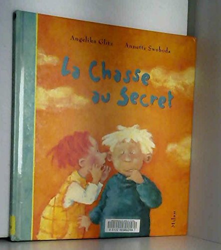 La chasse au secret 9782841137855
