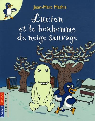 LUCIEN ET BONHOMME NEIGE SAUVA 9782266153478