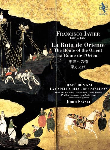 Francisco Javier (1506-1553) : La Route de l'Orient (Coffret Livre-Disque 2 CD) 7619986398563