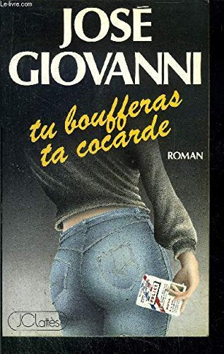 Tu boufferas ta cocarde 9782709605687