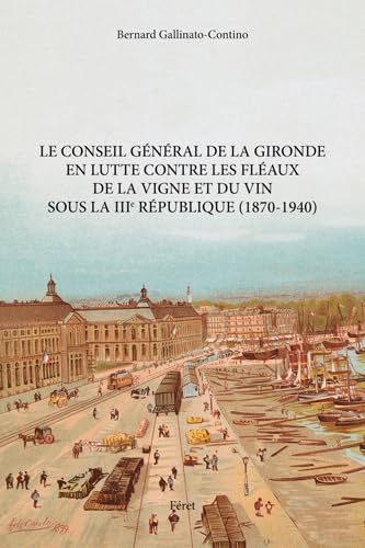 Conseil général de la Gironde en lutte contre les 9782351562413