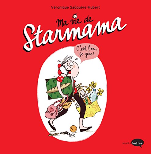 Ma vie de Starmama 9782501094344