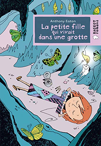 La petite fille qui vivait dans une grotte 9782700232226