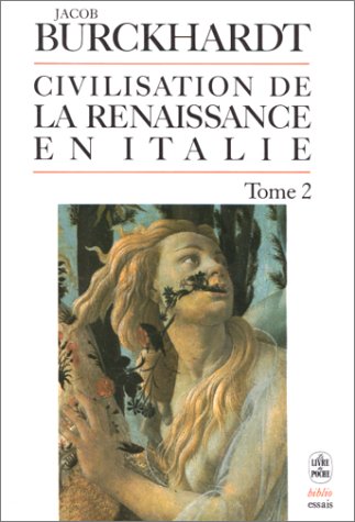 La civilisation de la Renaissance en Italie, tome 2 9782253040248