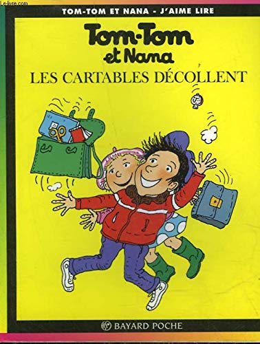 Tom-Tom et Nana, tome 4 : Les cartables décollent 9782227731073