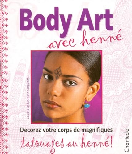 Body Art Avec Henne 9782803436668