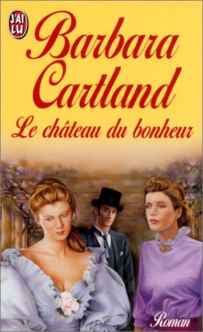 Le Château du bonheur 9782290025154