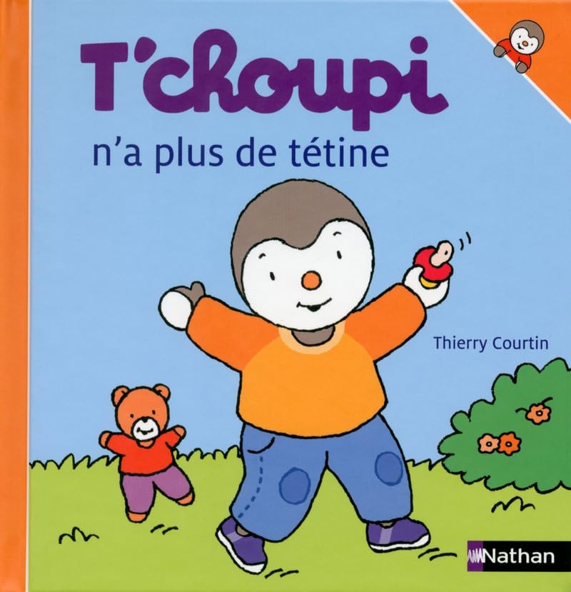 T'choupi n'a plus de tétine 9782092560082