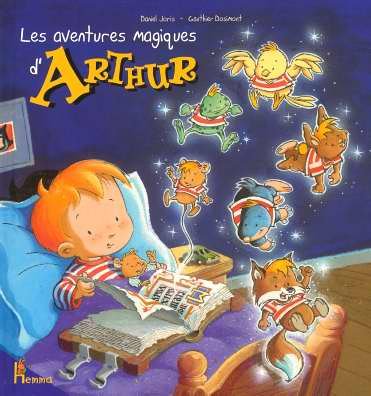 Les aventures magiques d'Arthur 9782800686776