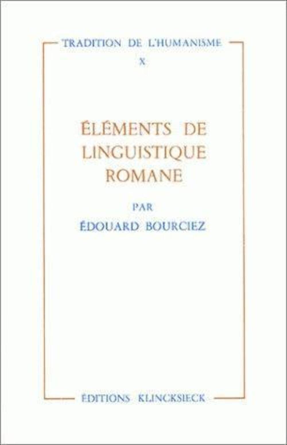 Eléments de linguistique romane 9782252013717
