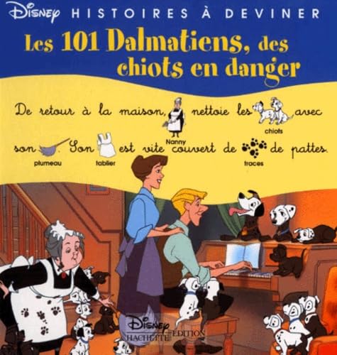 Les 101 dalmatiens, des chiots en danger 9782230012084