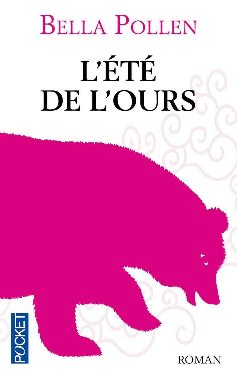 ETE DE L'OURS 9782266234320