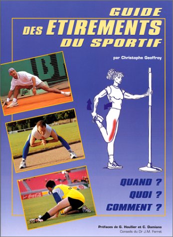 Guide Des Etirements Du Sportif 9782951397101